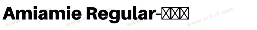 Amiamie Regular字体转换